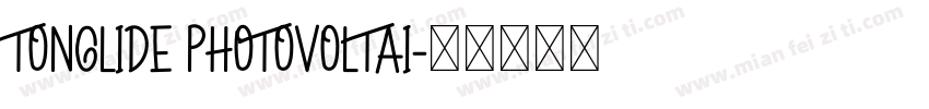 TONGLIDE PHOTOVOLTAI字体转换